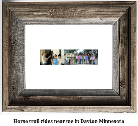 horse trail rides near me in Dayton, Minnesota